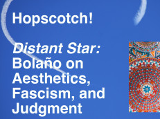 Bolaño on Aesthetics, Fascism, and Judgment