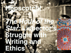 Lispector’s Struggle with Writing and Ethics