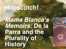 De la Parra and the Plurality of History